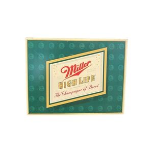 1999 Miller High Life Beer Steel Pub Sign Champaigne of Beers Man Cave 16x12.5"